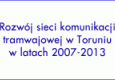 Nowoczesne tramwaje dla Torunia